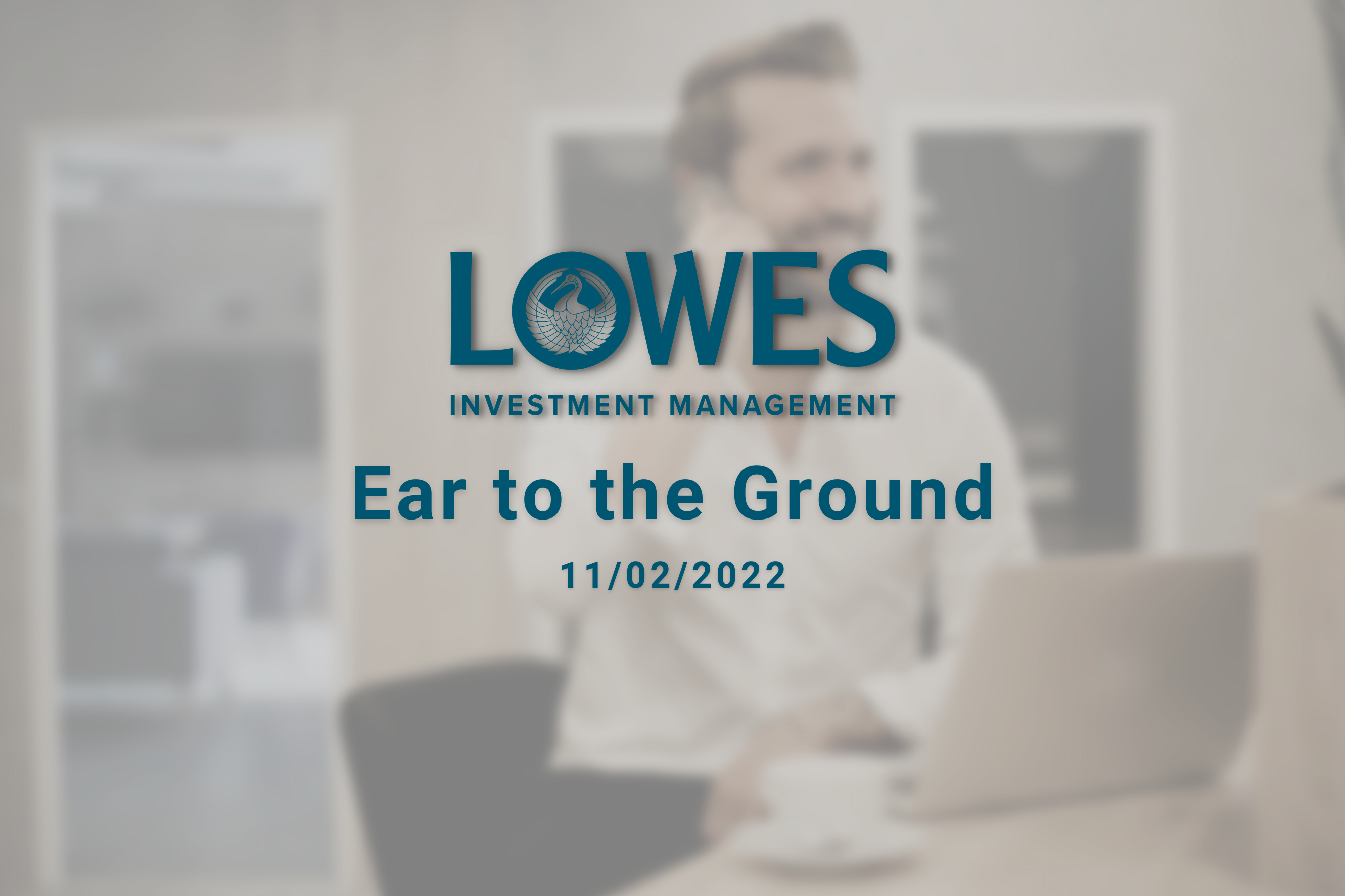 Ear to the ground 11/02/22